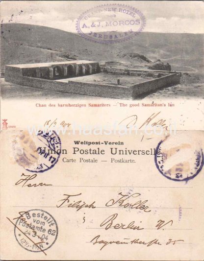 גלויה נדירה של ישראל/אימפריה העות'מאנית משנת 1904 שנשלחה לברלין ממלון ניו אימפריאל (גרנד ניו הוטל) בירושלים באמצעות דואר אוסטריה